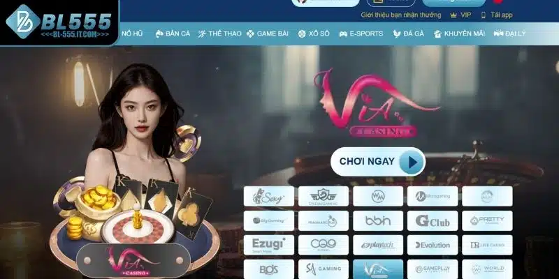 Tổng quan về sảnh Casino BL555